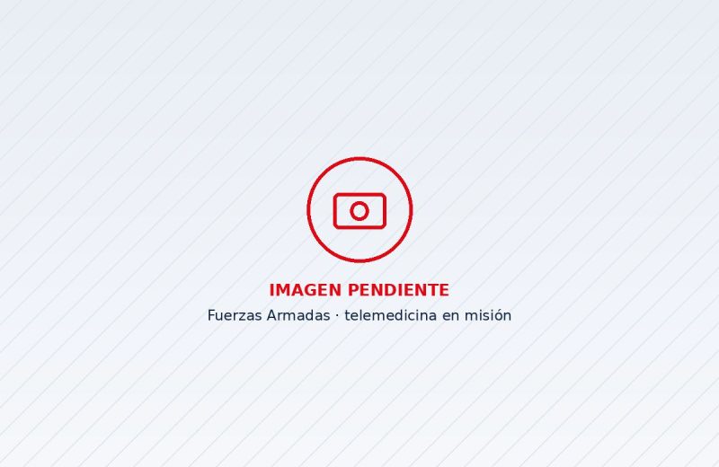 Telemedicina en misión con las Fuerzas Armadas